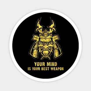 Your mind is your best weapon / Samurai Warrior Mask Magnet